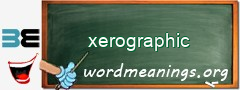 WordMeaning blackboard for xerographic